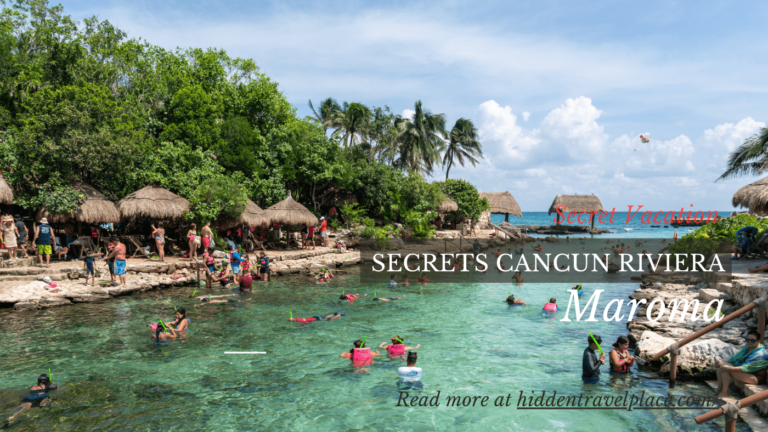 Secrets Cancun Riviera Maroma: Your Ultimate Guide to the Top All-Inclusive Resort